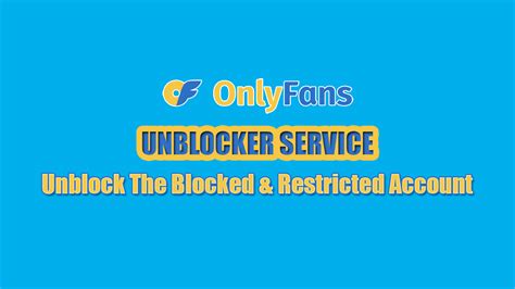 how to unblock on onlyfans|Solved: How do I block or restrict fan on OnlyFans